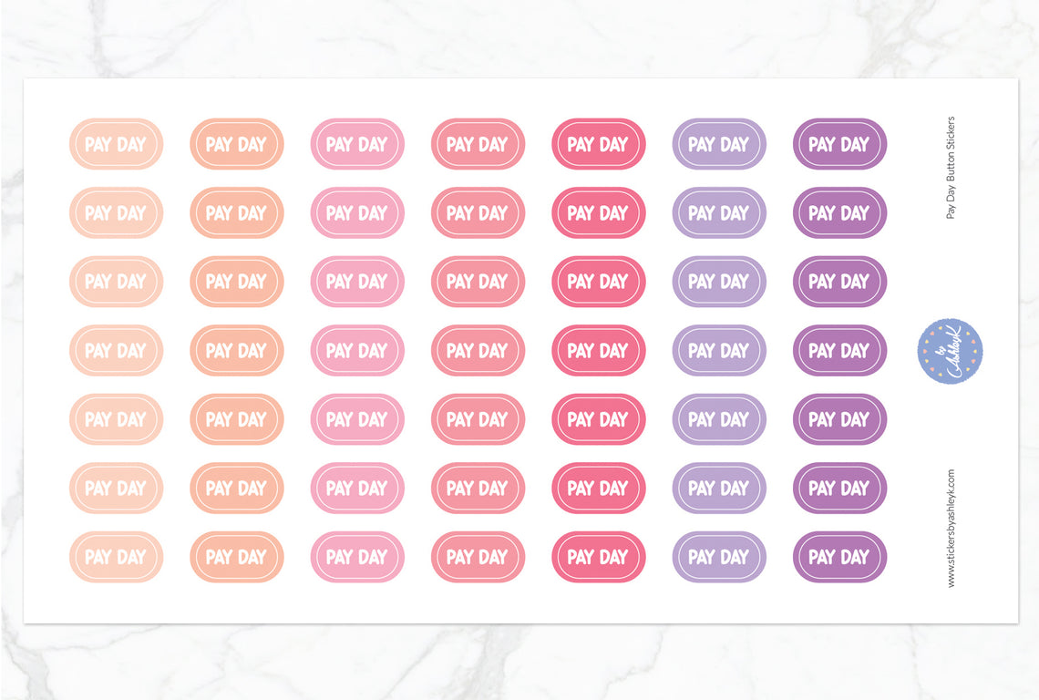 Pay Day Button Stickers - Raspberry