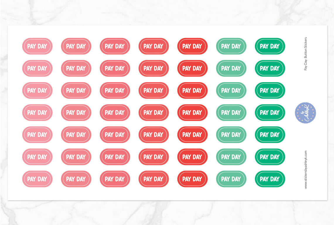 Pay Day Button Stickers - Watermelon