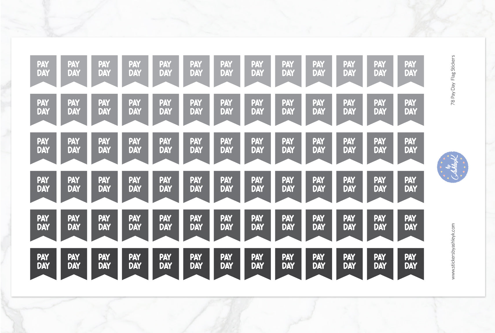 78 Pay Day Flag Stickers - Monochrome