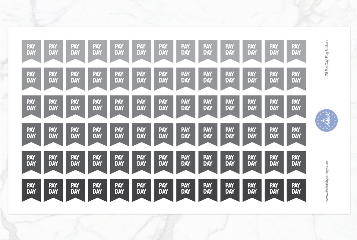 78 Pay Day Flag Stickers - Monochrome