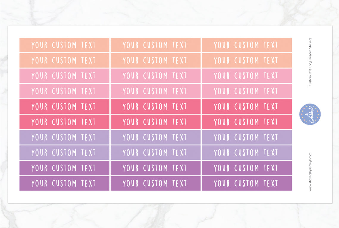 Custom Text Long Header Stickers - Raspberry