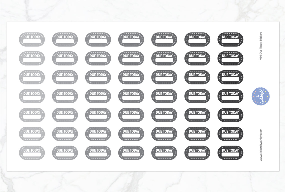 Mini Due Today Stickers - Monochrome