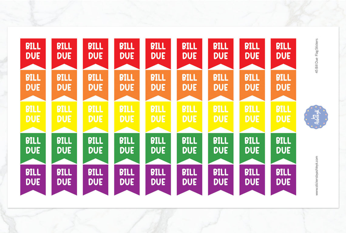 45 Bill Due Flag Planner Stickers - Rainbow