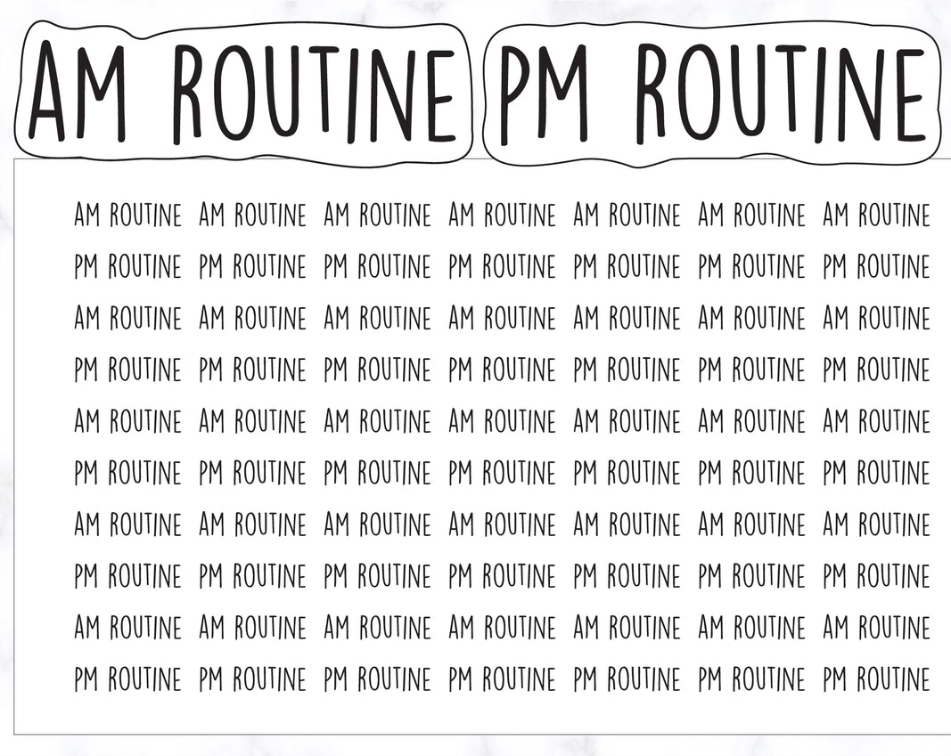 70 AM Routine PM Routine Script Stickers