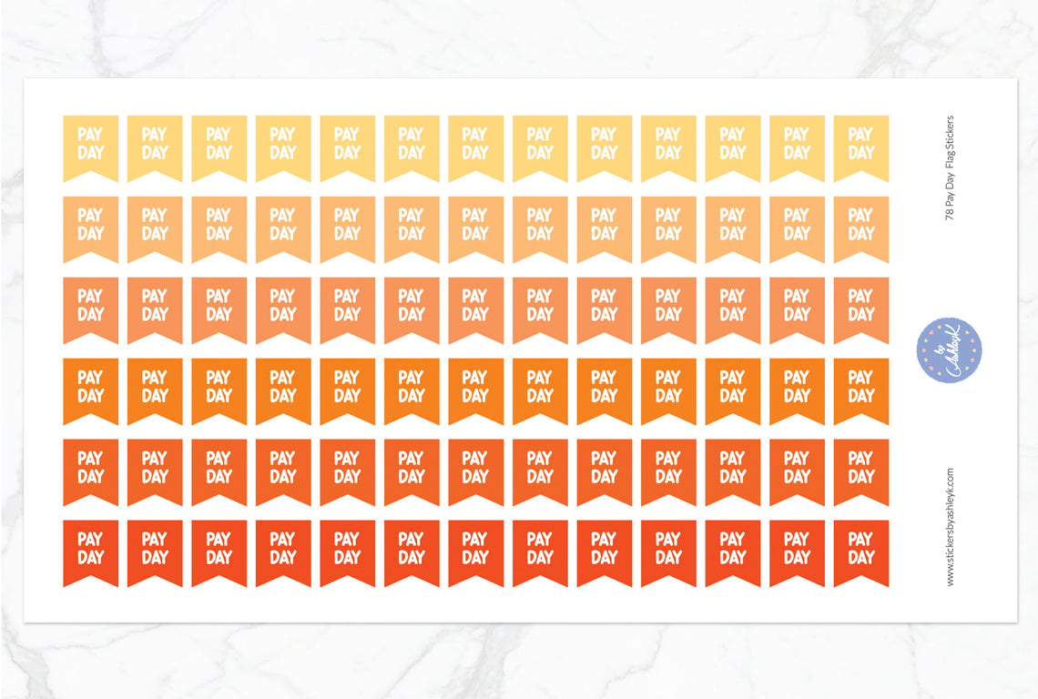 78 Pay Day Flag Stickers - Orange