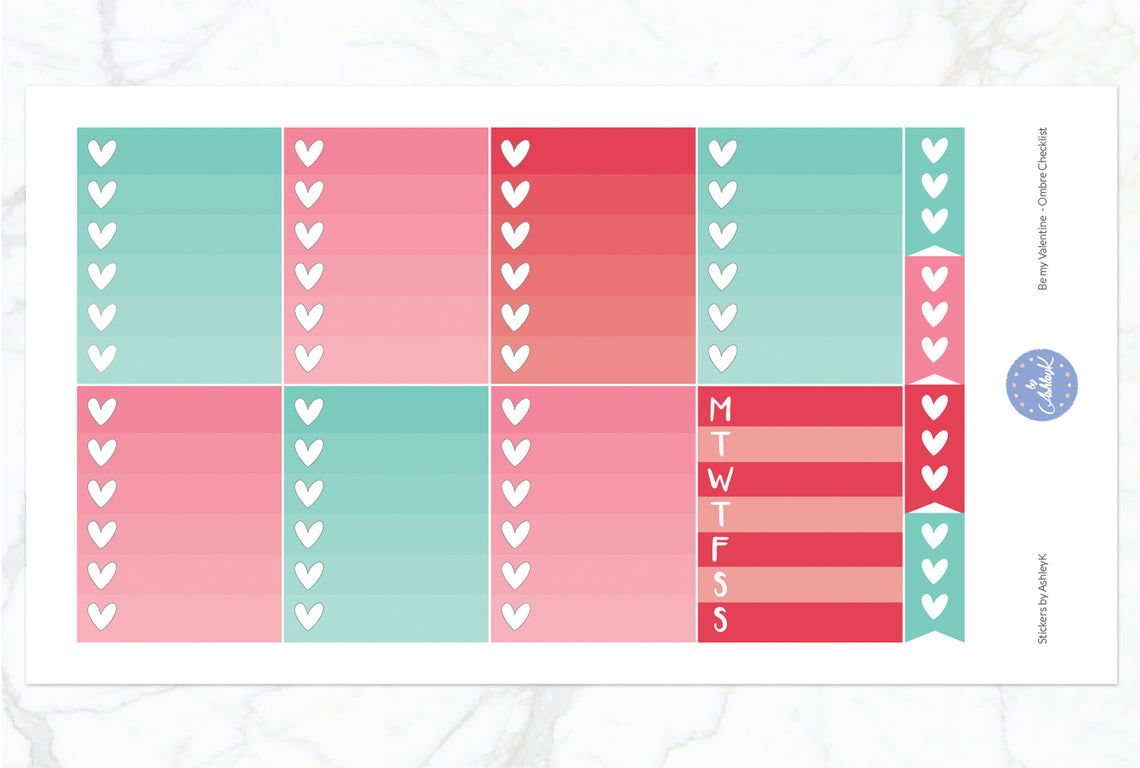 Be My Valentine Weekly Kit  - Ombre Checklist Sheet