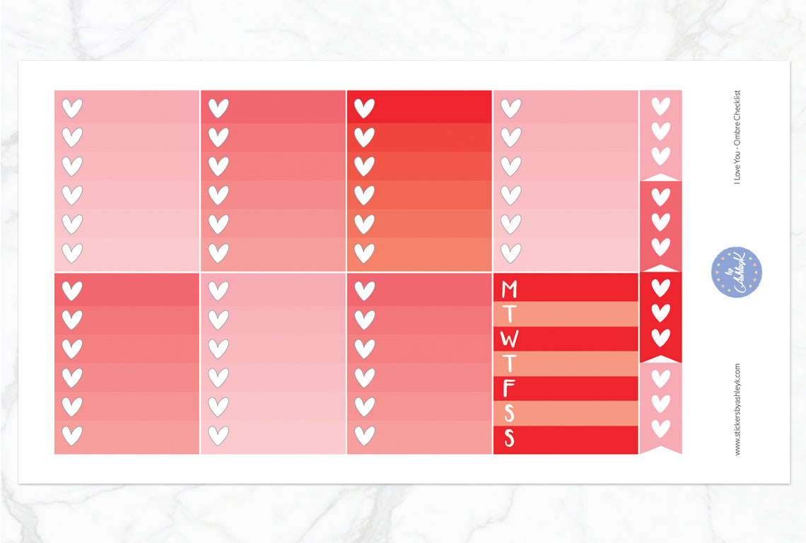 I Love You Weekly Kit  - Ombre Checklist Sheet